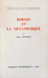 Borges et la Métaphysique