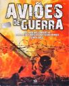 Aviões De Guerra - Vol. 1