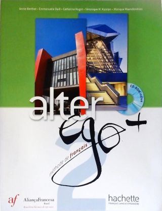 Alter Ego Plus - Vol. 2 - Méthode de Français (Inclui Cd)