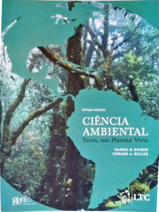 Ciência Ambiental - Terra, um Planeta Vivo