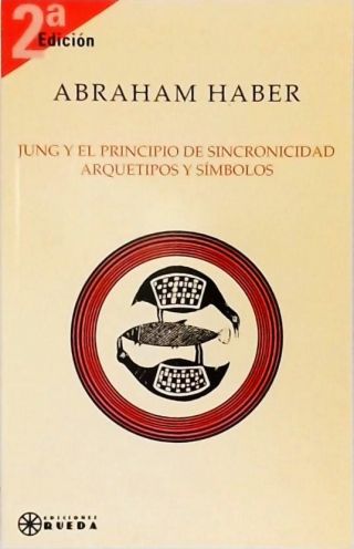 Jung y el Principio de Sincronicidad - Arquetipos y Símbolos