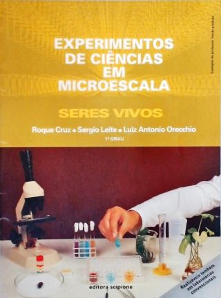 Experimentos de Ciências em Microescala - Seres Vivios