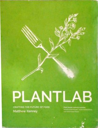 PlantLab - Crafting the Future of Culinary