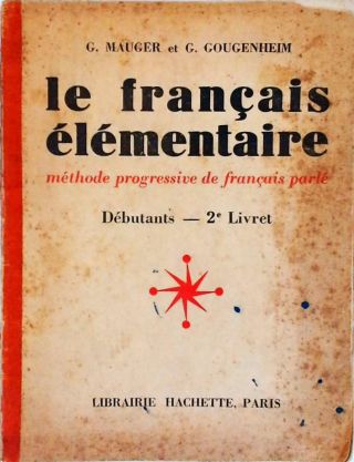 Le Français Élémentaire - (2er. Livret)