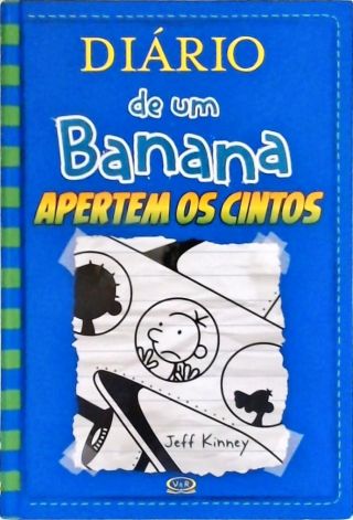 Diário De Um Banana - Apertem Os Cintos