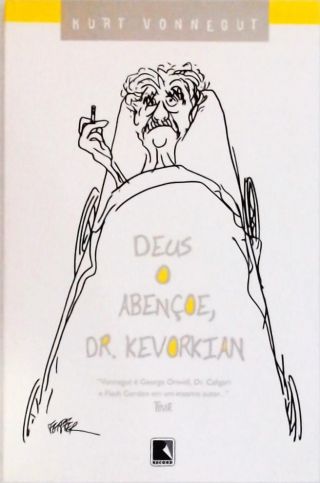Deus O Abençoe, Dr. Kevorkian