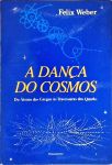 A Dança do Cosmos