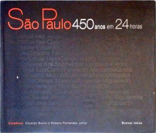 Sao Paulo - 450 Anos em 24 Horas