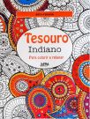 Tesouro Indiano - Para colorir e relaxar