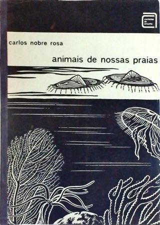 Animais de Nossas Praias