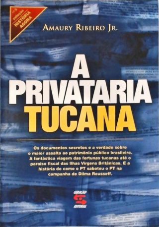 A Privataria Tucana