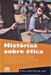 Histórias Sobre Ética