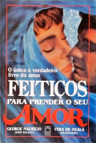 Feitiços para prender o seu Amor