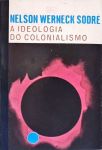 A Ideologia Do Colonialismo