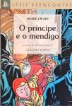 O Príncipe E O Mendigo (adaptado)