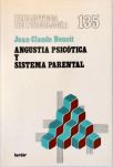 Angustia Psicótica y Sistema Parental