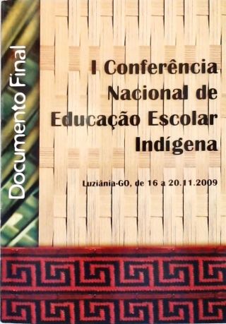 I Conferência Nacional de Educação Escolar Indígena