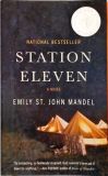 Station Eleven - A Novel