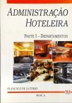 Administração Hoteleira - Em 2 Volumes