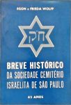 Breve Histórico da Sociedade Cemitério Israelita de São Paulo