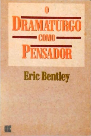 O Dramaturgo como Pensador