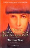 O Noviço - O Juiz De Paz Na Roça - Quem Casa Quer Casa