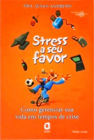 Stress A Seu Favor