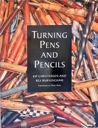 Turning Pens And Pencils