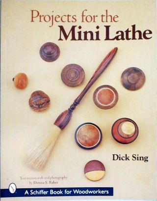 Projects For The Mini Lathe