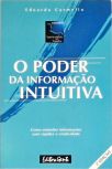 O Poder Da Informação Intuitiva