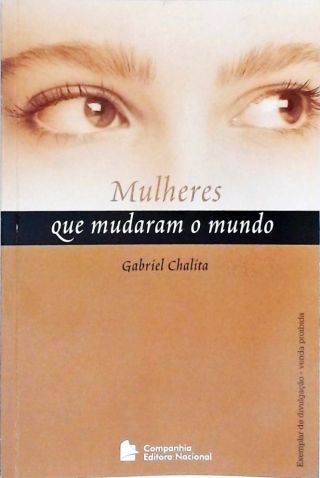 Mulheres Que Mudaram O Mundo