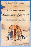 Histórias Para Dinamizar Reuniões