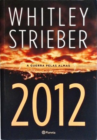 2012 - A Guerra Pelas Almas