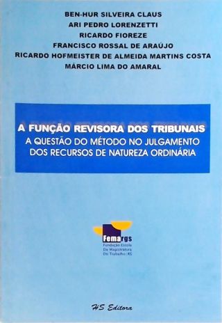 A Função Revisora dos Tribunais