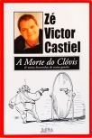 A Morte de Clóvis (Autografado)