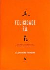 Felicidade S.A.