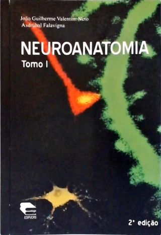 Neuroanatomia - Vol. 1