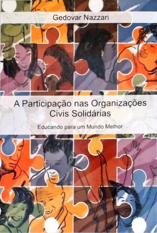 A Participação nas Organizações Civis Solidárias