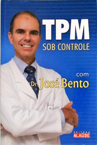 TPM sob controle