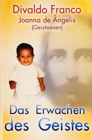 Das Erwachen des Geistes