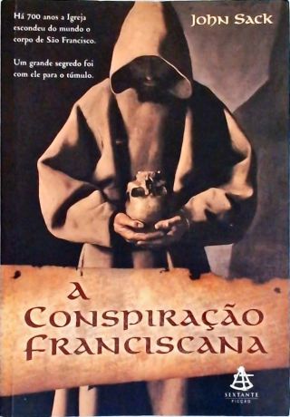 A Conspiração Franciscana