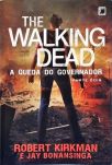 The Walking Dead - A Queda do Governador - Vol. 2