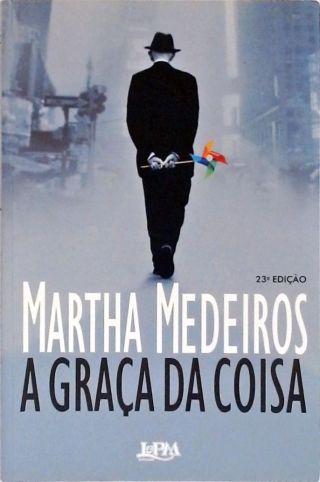 A Graça Da Coisa