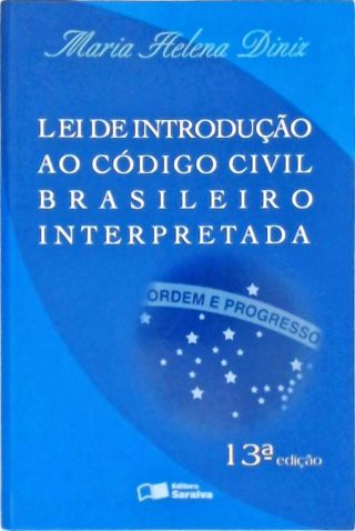 Lei de Introdução ao Código Civil Brasileiro Interpretada 