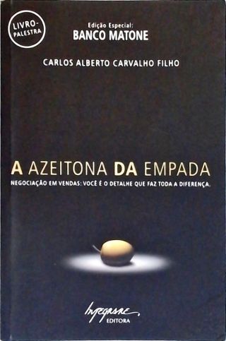 A Azeitona Da Empada