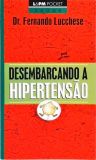 Desembarcando A Hipertensão