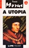 A Utopia Ou O Tratado Da Melhor Forma De Governo