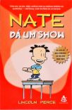 Nate Dá Um Show