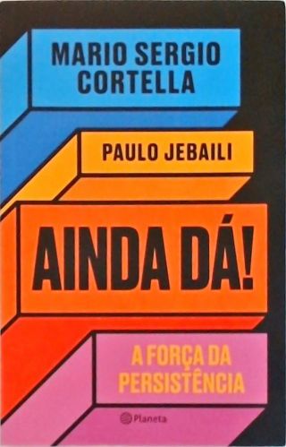 Ainda Dá!