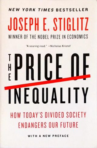 The Price Of Inequality